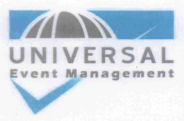 UNIVERSAL EVENT MANAGEMENT trademark