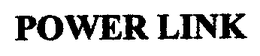 POWER LINK trademark