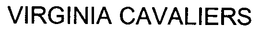 VIRGINIA CAVALIERS trademark
