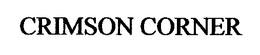CRIMSON CORNER trademark