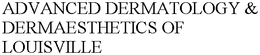 ADVANCED DERMATOLOGY & DERMAESTHETICS OF LOUISVILLE trademark