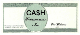 CA$H ENTERTAINMENT, INC. THIS A LEGAL BUSINESS FOR PROMOTIONS, MANAGEMENT AND GENERATING CAPITAL ERIC WILLIAMS CEO. trademark