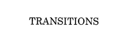 TRANSITIONS trademark