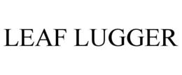 LEAF LUGGER trademark