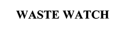 WASTE WATCH trademark