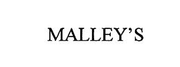 MALLEY'S trademark