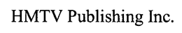 HMTV PUBLISHING INC. trademark