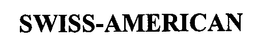SWISS-AMERICAN trademark
