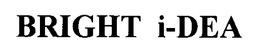 BRIGHT I-DEA trademark