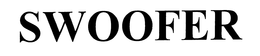 SWOOFER trademark