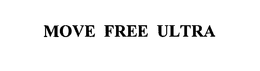 MOVE FREE ULTRA trademark