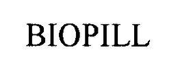 BIOPILL trademark