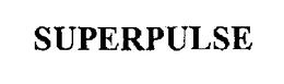 SUPERPULSE trademark