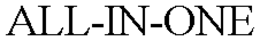 ALL-IN-ONE trademark