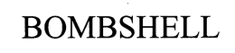 BOMBSHELL trademark