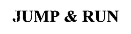 JUMP & RUN trademark