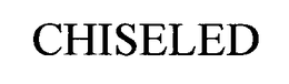 CHISELED trademark