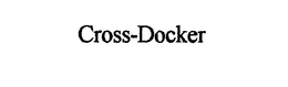 CROSS-DOCKER trademark