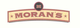 M MORAN'S trademark