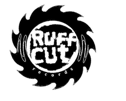 RUFF CUT RECORDS trademark
