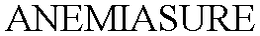 ANEMIASURE trademark