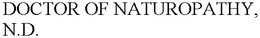DOCTOR OF NATUROPATHY, N.D. trademark