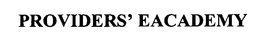 PROVIDERS' EACADEMY trademark