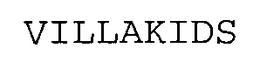 VILLAKIDS trademark