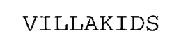 VILLAKIDS trademark