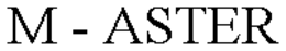 M - ASTER trademark