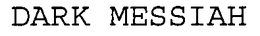 DARK MESSIAH trademark