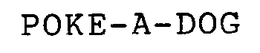 POKE-A-DOG trademark