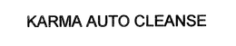 KARMA AUTO CLEANSE trademark