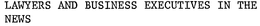 LAWYERS AND BUSINESS EXECUTIVES IN THE NEWS trademark
