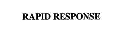 RAPID RESPONSE trademark