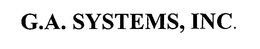 G.A. SYSTEMS, INC. trademark