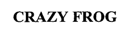 CRAZY FROG trademark