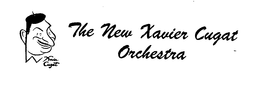 THE NEW XAVIER CUGAT ORCHESTRA XAVIER CUGAT trademark