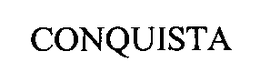 CONQUISTA trademark