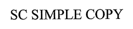 SC SIMPLE COPY trademark