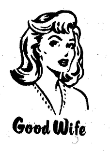 GOOD WIFE trademark