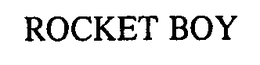 ROCKET BOY trademark