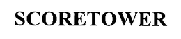 SCORETOWER trademark