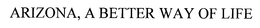 ARIZONA, A BETTER WAY OF LIFE trademark