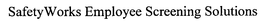 SAFETYWORKS EMPLOYEE SCREENING SOLUTIONS trademark