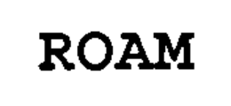 ROAM trademark