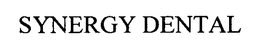 SYNERGY DENTAL trademark