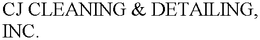 CJ CLEANING & DETAILING, INC. trademark