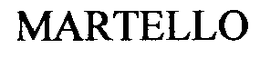 MARTELLO trademark