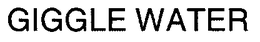 GIGGLE WATER trademark